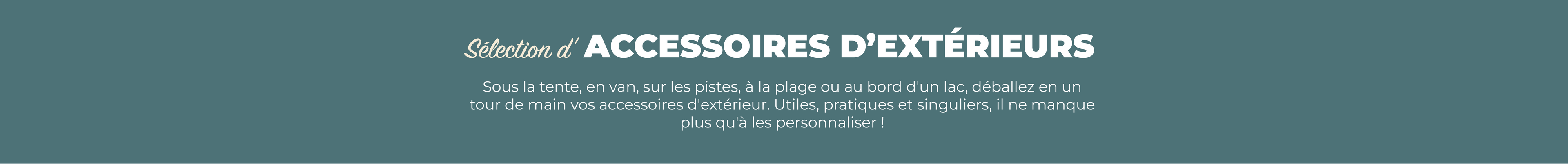 Accessoires d'extérieurs